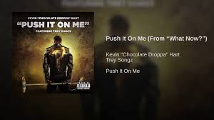 push it on me trey songz mp3 download