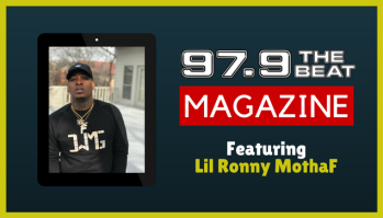 97.9 The Beat Magazine - Lil Ronny MothaF