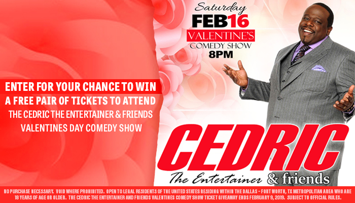 Cedric The Entertainer & Friends Valentines Day Comedy show_Contest_RD_DALLAS_December 2018
