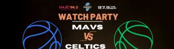Mavs vs Celtics NBA Finals Watch Party