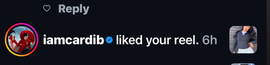 cardi b liking my Instagram post