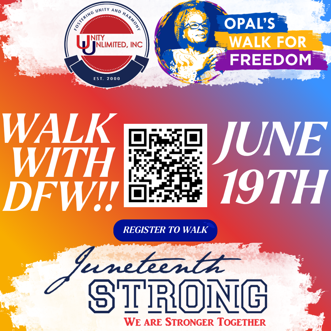 Colorful poster promoting "Opal's Walk for Freedom" event on June 19th, organized by Unity Unlimited, Inc. Includes QR code to register for the walk.