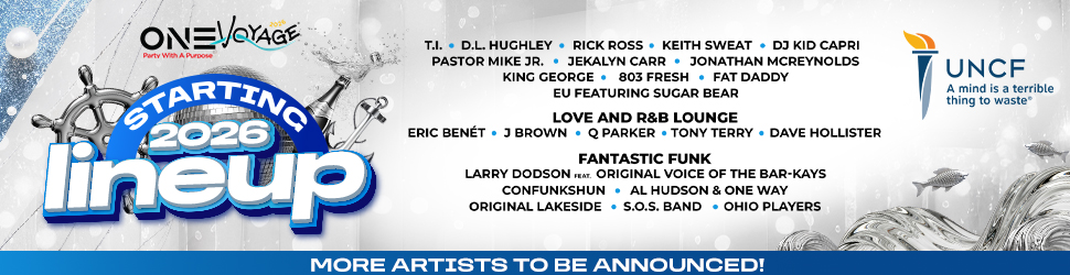 One Voyage 2026 lineup poster featuring musical artists T.I., D.L. Hughley, Rick Ross, Keith Sweat, DJ Kid Capri, Pastor Mike Jr., Jekalyn Carr, Jonathan McReynolds, King George, 303 Fresh, Fat Daddy, EU featuring Sugar Bear, Eric Benet, J Brown, Q Parker, Tony Terry, Dave Hollister, Fantastic Funk, Larry Dodson, Original Voice of the Bar-Kays, Confunkshun, Al Hudson & One Way, Original Lakeside, S.O.S. Band, Ohio Players.